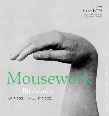Ilit Azoulay: Mousework